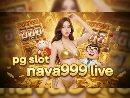 pg slot nava999 live